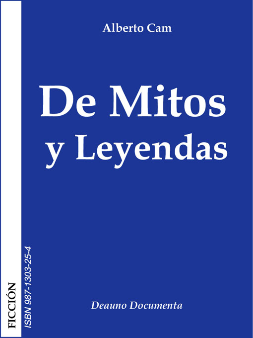 Title details for De Mitos y Leyendas by Carlos Mottironi - Available